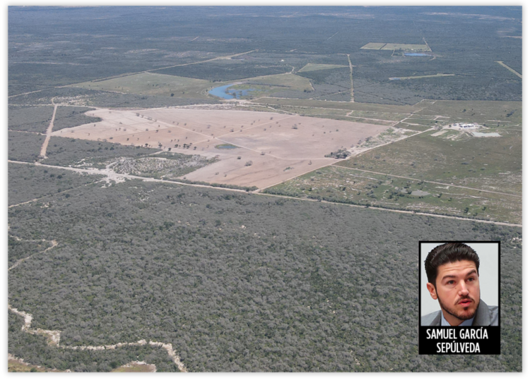 Compra Samuel García rancho en Tamaulipas