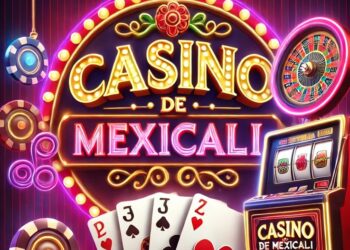 La fórmula de casino de Mexicali para encontrar casinos confiables en México