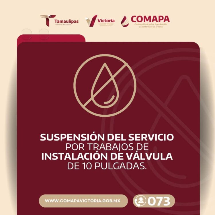 Suspende COMAPA servicio en once colonias del poniente de Cd. Victoria