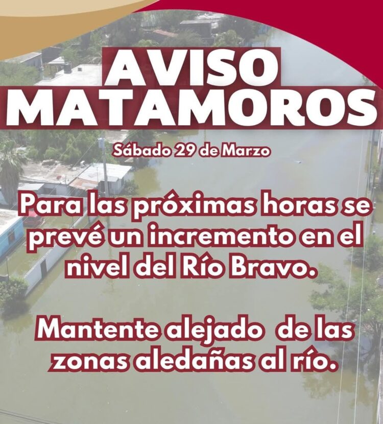 Alertan a Matamoros sobre riesgos por el crecimiento del caudal del río Bravo