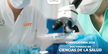 Invita UAT a estudiar el Doctorado en Ciencias de la Salud en Campus Tampico