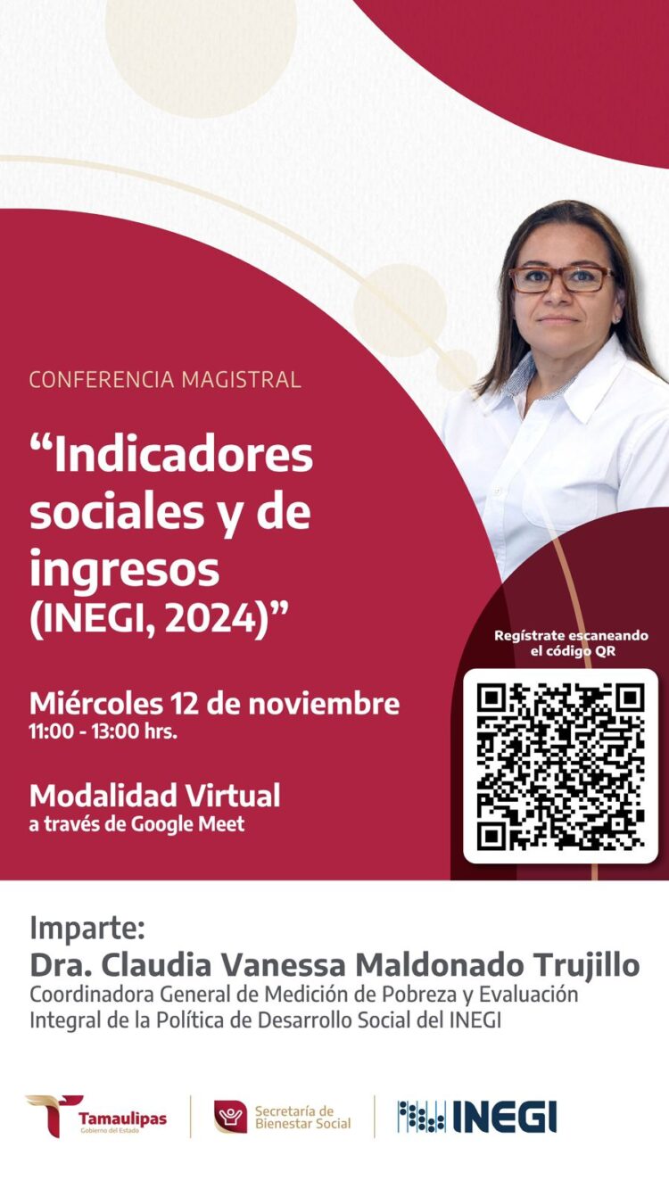 Impartirán el 12 de noviembre conferencia sobre indicadores sociales y de ingresos del INEGI