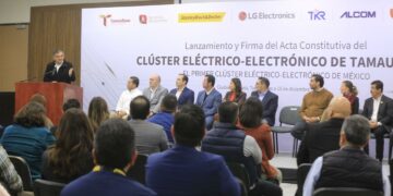 Se crea en Tamaulipas el primer Clúster Eléctrico–Electrónico de México