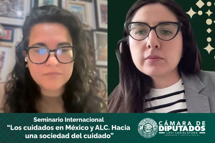 Concluye en Cámara de Diputados seminario Hacia una sociedad de cuidados en México