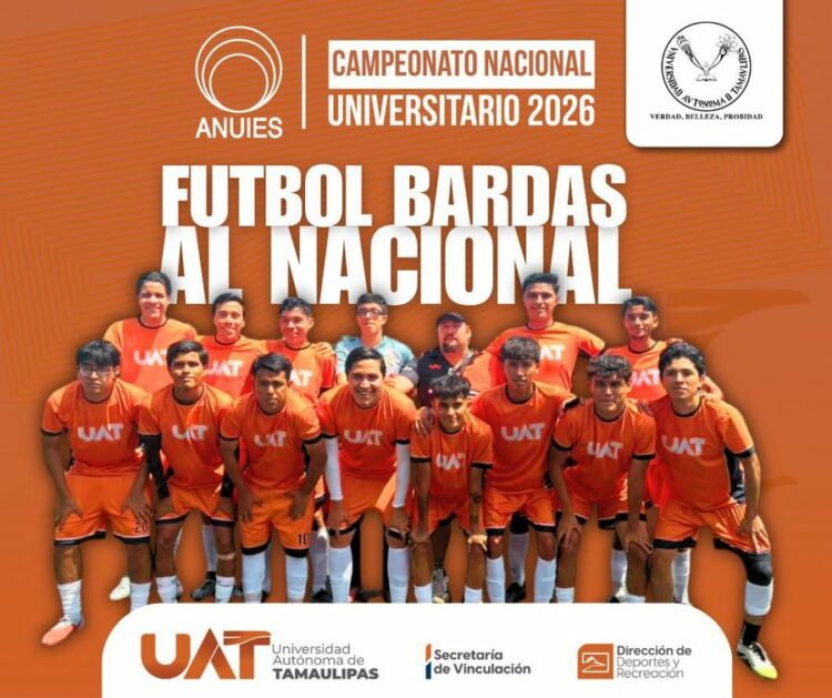 UAT clasifica invicta al Campeonato Nacional de Futbol Bardas ANUIES 2026