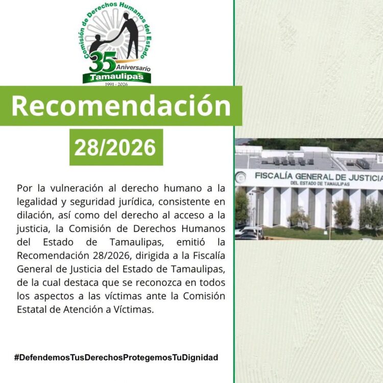 Emiten recomendación sobre derechos humanos a la Fiscalía de Tamaulipas