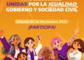 Secretaría de las Mujeres convoca a Encuentro Estatal “Unidas por la Igualdad, Gobierno y Sociedad Civil”