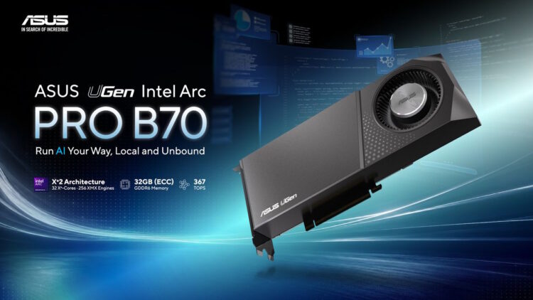 ASUS lanza GPU UGen Intel Arc Pro B70 con 32 GB de memoria